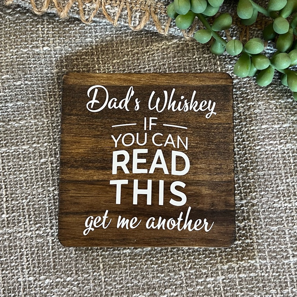 Father’s Day Whiskey Coaster for Dad
